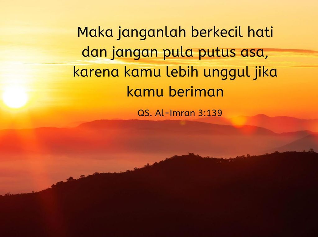 45 Kata-kata Motivasi Islam Penyejuk Hati, Buat Semangat Jalani Hidup 45 Kata-kata Motivasi Islam Penyejuk Hati, Buat Semangat Jalani Hidup
