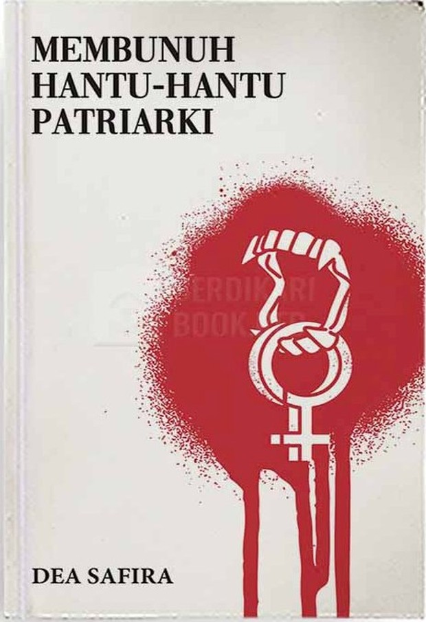 Membunuh Hantu-Hantu Patriarki/Foto: Goodreads