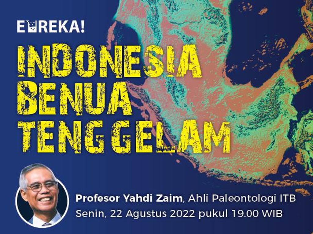 Siap-siap Nanti Malam, Buka Misteri Indonesia Benua Tenggelam
