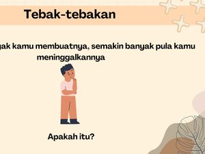 Tebak-tebakan Berikut Bisa Mengasah Otakmu di Malam Senin, Berani Coba?