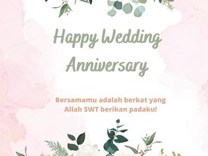 40 Ucapan Happy Anniversary Pernikahan Islami untuk Suami hingga Orangtua 40 Ucapan Happy Anniversary Pernikahan Islami untuk Suami hingga Orangtua