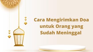 5 Cara Mengirimkan Doa untuk Orang yang Sudah Meninggal