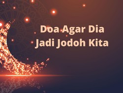 Doa agar Dia Menjadi Jodoh Kita, Baca Ini Setelah Salat