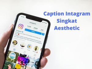 60 Caption Singkat Aesthetic Dalam Bahasa Inggris untuk Instagram