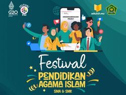 Festival PAI 2022 untuk Siswa SMA-SMK, Pendaftaran Dibuka sampai 14 September