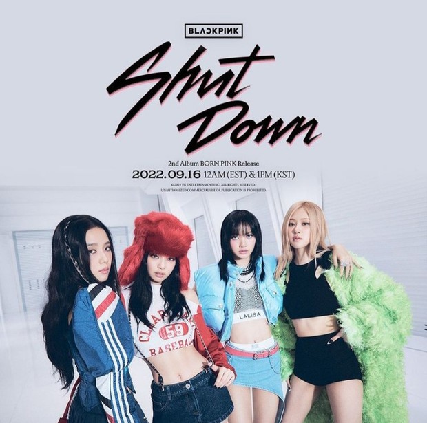 Title track 'Shut Down' dalam album ke-2 BLACKPINK/Foto: instagram.com/blackpinkofficial Shut Down dipilih sebagai lagu utama dalam album terbaru BLACKPINK.