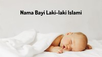 50 Nama Bayi Laki-laki Islami Awalan B, Unik dan Istimewa