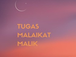 Malaikat Malik Bertugas Jaga Pintu Neraka, Ini Sifat dan Wujudnya