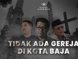 Menyorot Penolakan Gereja di Kota Baja