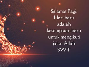 40 Ucapan Selamat Pagi Islami untuk Orangtua dan Pasangan 40 Ucapan Selamat Pagi Islami untuk Orangtua dan Pasangan