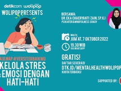 Demi Kesehatan Mental, Kenali Cara Mengelola Stres dan Emosi dari Ahlinya