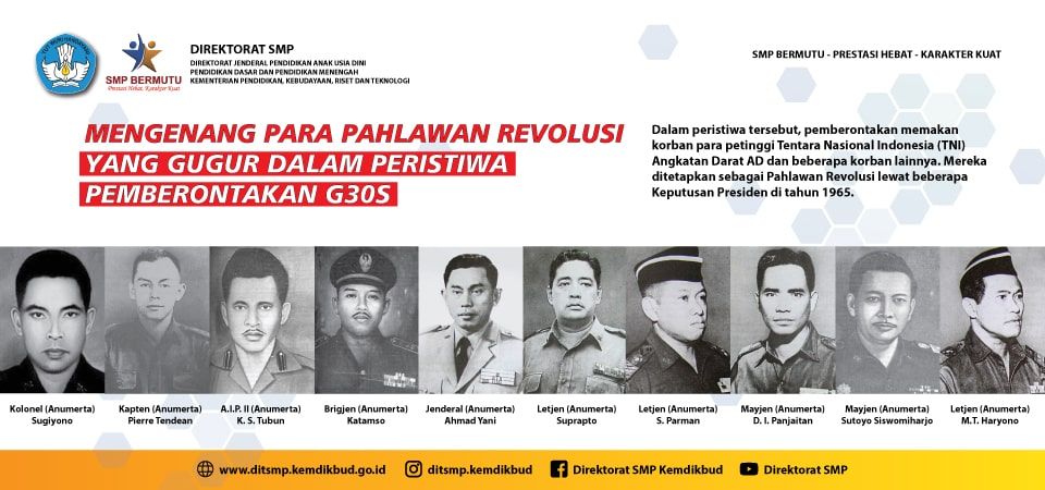 Siapa Pahlawan Revolusi? Pahlawan Revolusi sering disebut karena berkaitan dengan G30S PKI pada tanggal 30 September 1965. Berikut nama-nama Pahlawan Revolusi.