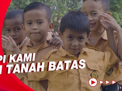 Mendengar Mimpi Mereka, Siswa-Siswi SD Dari Perbatasan
