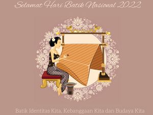 20 Ucapan Hari Batik Nasional 2022, Inspirasi untuk Caption IG dan Status WA 20 Ucapan Hari Batik Nasional 2022, Inspirasi untuk Caption IG dan Status WA