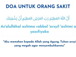 Doa untuk Orang Sakit Buat Pacar Hingga Orangtua Tersayang