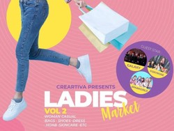 Dear Warga Bandung, Yuk Datang ke Ladies Market Vol 2 Dear Warga Bandung, Yuk Datang ke Ladies Market Vol 2