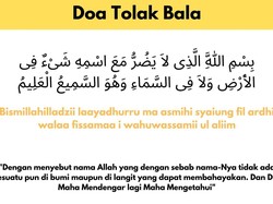 4 Doa Tolak Bala dan Artinya agar Dijauhi Musibah dari Al-Quran dan Hadits