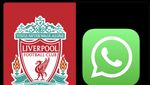 Liverpool Down Jangan Lama-lama, WhatsApp Saja Sudah Bangkit!