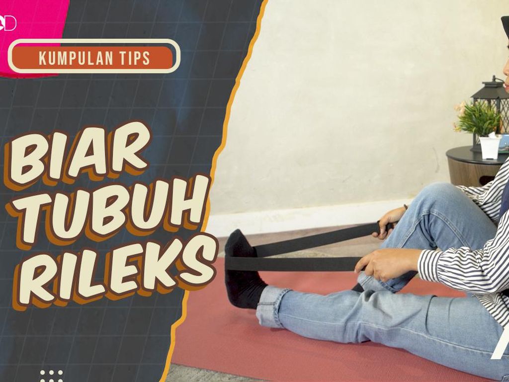 KuTips: 5 Gerakan Stretching Buat yang Kebanyakan Duduk KuTips: 5 Gerakan Stretching Buat yang Kebanyakan Duduk