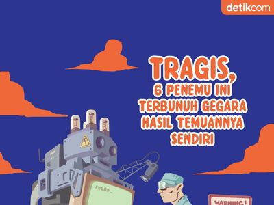 Tragis! 6 Penemu Ini Terbunuh karena Hasil Temuannya Sendiri