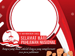 20 Link Twibbon Hari Pahlawan 2022 dan Cara Memasangnya