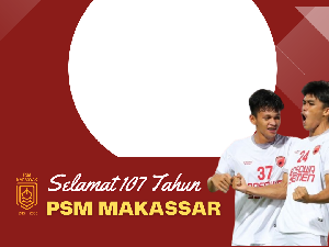 9 Twibbon HUT PSM ke-107 Keren untuk Dipasang di Media Sosial