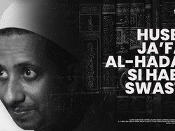 Husein Jafar Al-Hadar: Habib Kok Begini