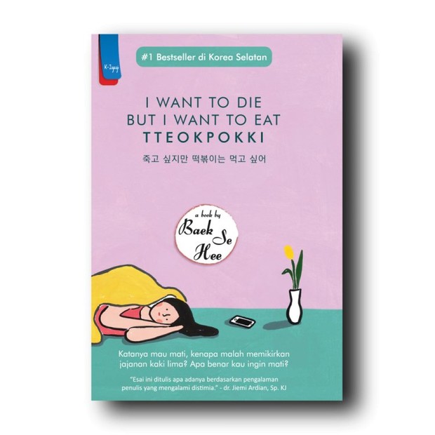 I Want To Die But I Want To Eat Tteokpokki/Foto: penerbitharu.com I Want To Die But I Want To Eat Tteokpokki