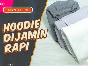 KuTips: 3 Trik Praktis Melipat Hoodie, Dijamin Rapi!