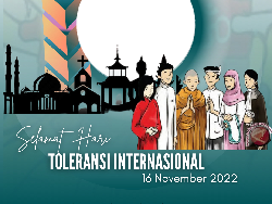 Serba-serbi Peringatan Hari Toleransi Internasional 16 November 2022