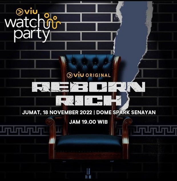 Watch Party Reborn Rich / Foto : instagram.com/viuindonesia Watch Party Reborn Rich / Foto : instagram.com/viuindonesia