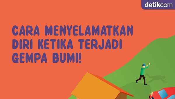 Cara Menyelamatkan Diri Saat Terjadi Gempa Bumi