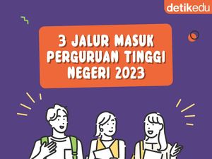 3 Jalur Masuk Perguruan Tinggi Negeri 2023