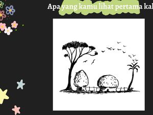 Tebak-tebakan Gambar Ini Bisa Baca Kepribadianmu, Berani Cobain?