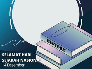 Hari Sejarah Nasional 2022: Sejarah dan Twibbon Perayaanya Hari Sejarah Nasional 2022: Sejarah dan Twibbon Perayaanya