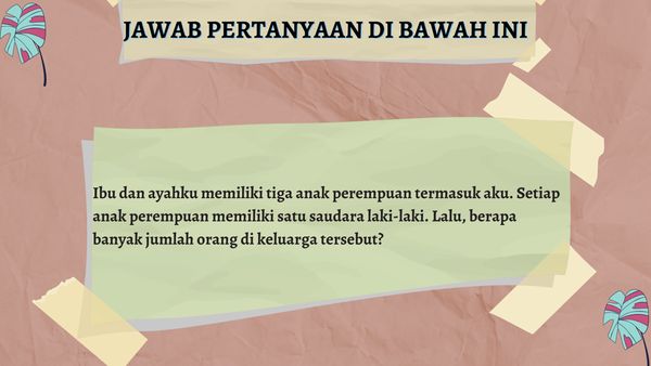 Seberapa Tajam Otakmu Dalam Menjawab Tes Logika yang Satu Ini?