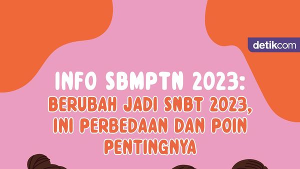 Infografis: Perbedaan SBMPTN 2023 yang Kini Jadi SNBT