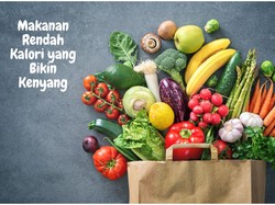 9 Makanan Rendah Kalori yang Cocok Dikonsumsi Saat Diet