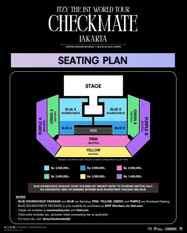 SEATING PLAN 𝐈𝐓𝐙𝐘 𝐓𝐇𝐄 𝟏𝐒𝐓 𝐖𝐎𝐑𝐋𝐃 𝐓𝐎𝐔𝐑 𝐂𝐇𝐄𝐂𝐊𝐌𝐀𝐓𝐄 𝐢𝐧 𝐉𝐀𝐊𝐀𝐑𝐓𝐀 / Foto : twitter.com/ITZYofficial SEATING PLAN 𝐈𝐓𝐙𝐘 𝐓𝐇𝐄 𝟏𝐒𝐓 𝐖𝐎𝐑𝐋𝐃 𝐓𝐎𝐔𝐑 𝐂𝐇𝐄𝐂𝐊𝐌𝐀𝐓𝐄 𝐢𝐧 𝐉𝐀𝐊𝐀𝐑𝐓𝐀 / Foto : twitter.com/ITZYofficial