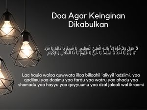 Doa Agar Keinginan Segera Dikabulkan Allah serta Waktu Mustajab Membacanya