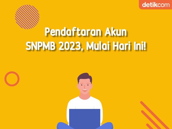 Infografis: Pendaftaran Akun SNPMB 2023, Mulai Hari Ini!