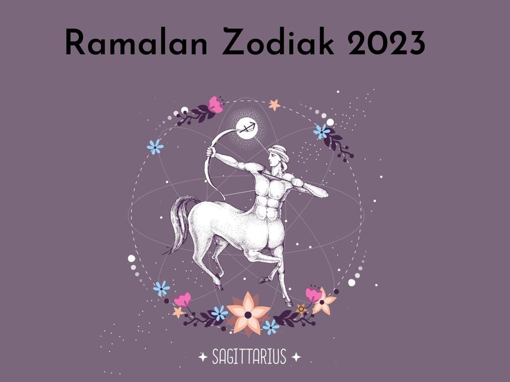 Ramalan Zodiak Sagitarius 2023: Uang Mengalir, Karier Terguncang