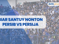 Simak Ini Biar Nyaman Nonton Persib Vs Persija di GBLA