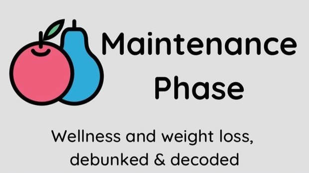 Podcast Maintenance Phase/Foto: Instagram.com/maintenancephase Rekomendasi podcast penerimaan bentuk tubuh