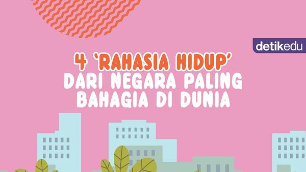Infografis: 4 Rahasia Hidup Negara Paling Bahagia di Dunia