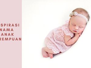 120 Nama Anak Perempuan Unik dan Aesthetic yang Berarti Kuat 120 Nama Anak Perempuan Unik dan Aesthetic yang Berarti Kuat