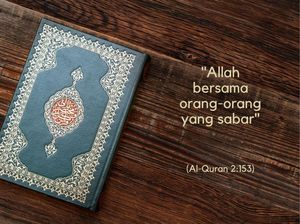 Kumpulan Kata Penyemangat dari Al-Quran dan Ucapan Sahabat Nabi Kumpulan Kata Penyemangat dari Al-Quran dan Ucapan Sahabat Nabi
