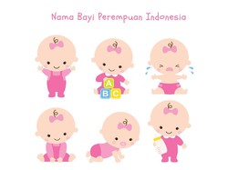 400 Nama Bayi Perempuan Indonesia Modern, Unik dan Aesthetic
