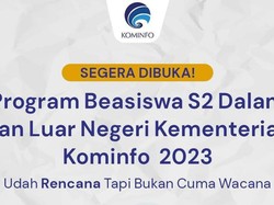 Siap-siap! Kominfo Bakal Buka Beasiswa Kuliah S2 Dalam dan Luar Negeri