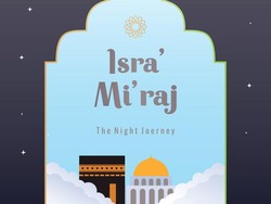 30 Ucapan Happy Isra Miraj 2024 dalam Bahasa Inggris dan Artinya